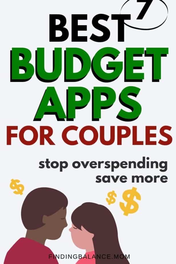 7 Best Budget Apps for Couples [in 2020] FindingBalance.Mom